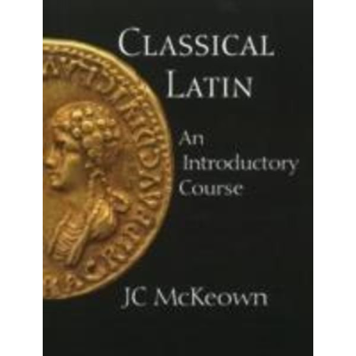 JC McKeown - Classical Latin