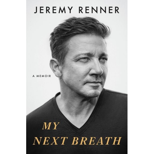 Jeremy Renner - My Next Breath