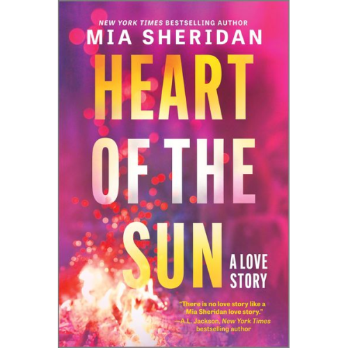 Mia Sheridan - Heart of the Sun