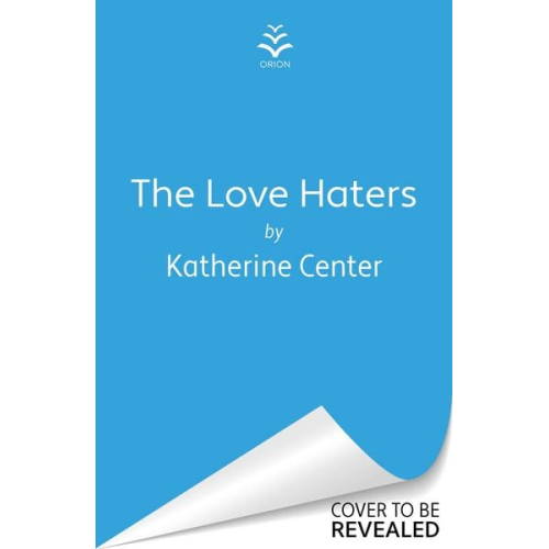 Katherine Center - The Love Haters