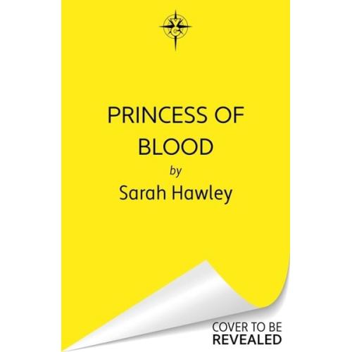 Sarah Hawley - Princess of Blood