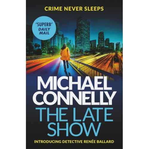 Michael Connelly - The Late Show