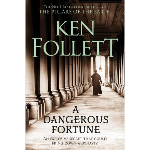 Ken Follett - A Dangerous Fortune