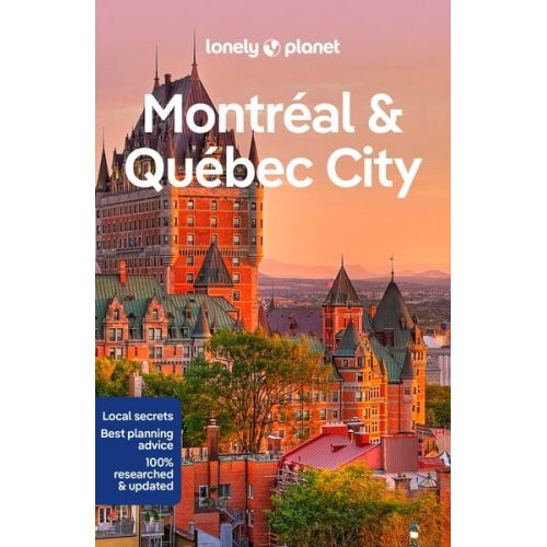 Steve Fallon Regis St Louis Phillip Tang - Lonely Planet Montreal & Quebec City