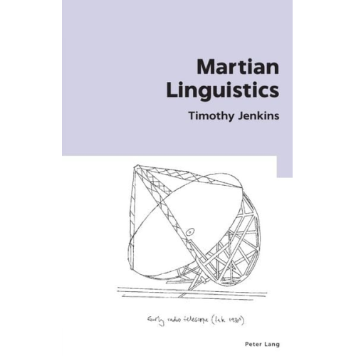 Timothy Jenkins - Martian Linguistics