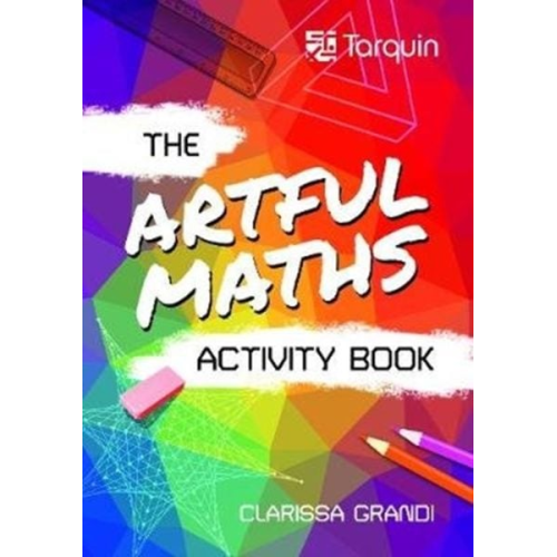 Clarissa Grandi - The Artful Maths Activity Book