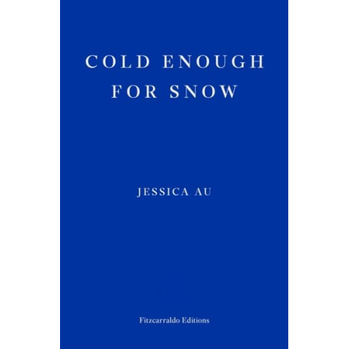 Jessica Au - Cold Enough for Snow