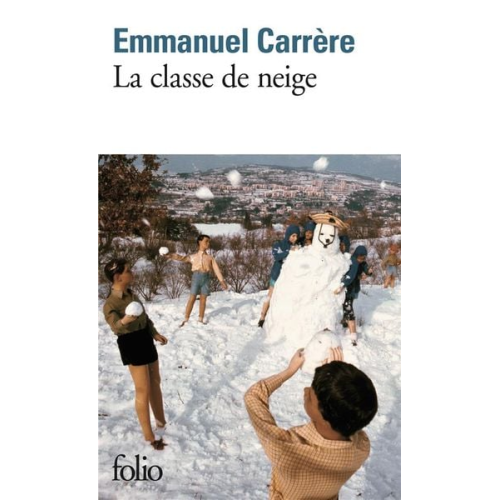 Emmanuel Carrere - Classe de Neige