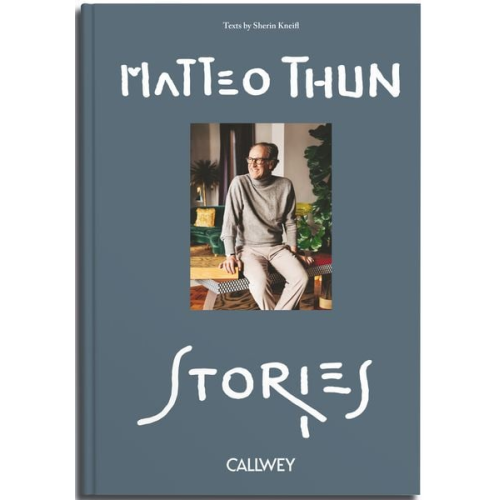 Matteo Thun Sherin Kneifl - Stories