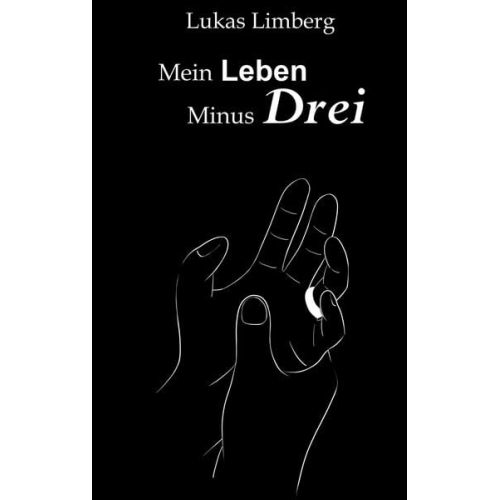 Lukas Limberg - Mein Leben Minus Drei