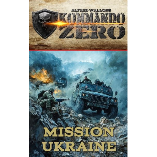 Alfred Wallon - Kommando Zero Band 2