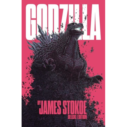 James Stokoe - Godzilla by James Stokoe Deluxe Edition