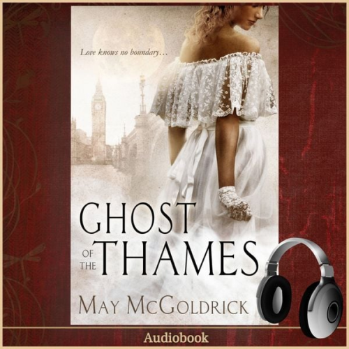 May McGoldrick Jan Coffey - Ghost of the Thames