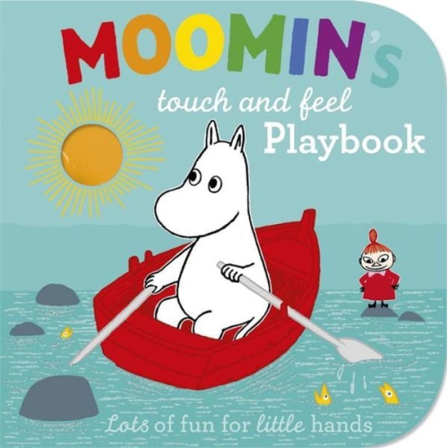 Tove Jansson - Moomin's Touch and Feel Playbook