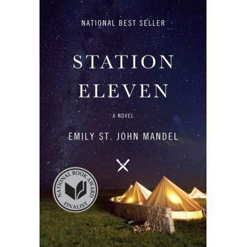 Emily St John Mandel - Station Eleven