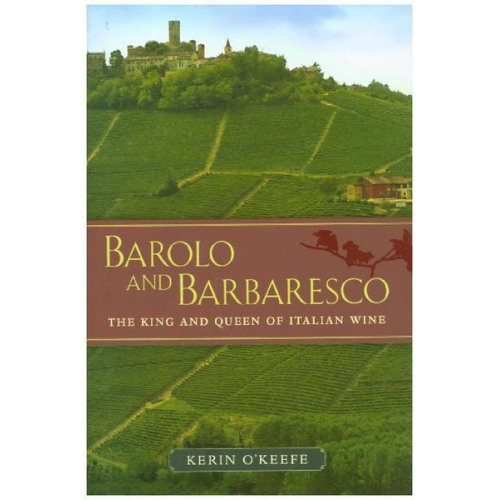 Kerin O'Keefe - Barolo and Barbaresco