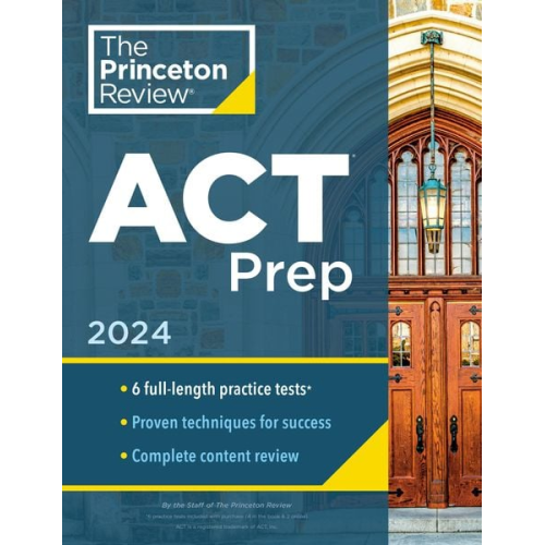 The Princeton Review - Princeton Review ACT Prep, 2024