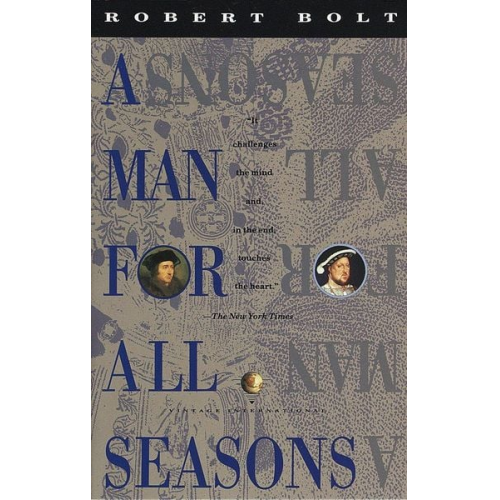 Robert Bolt - A Man for All Seasons