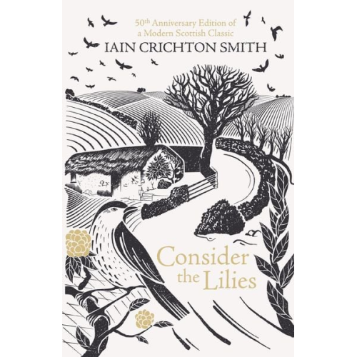 Iain Crichton-Smith - Consider the Lilies