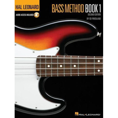 Ed Friedland - Hal Leonard Bass Method Book 1 - 2nd Edition Book/Online Audio