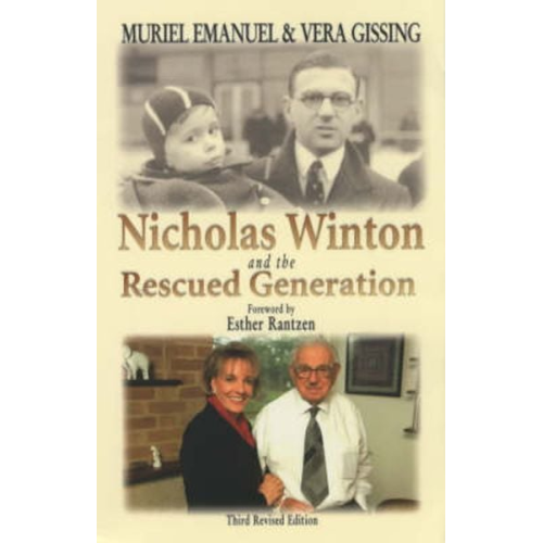 Muriel Emanuel Vera Gissing - Nicholas Winton and the Rescued Generation