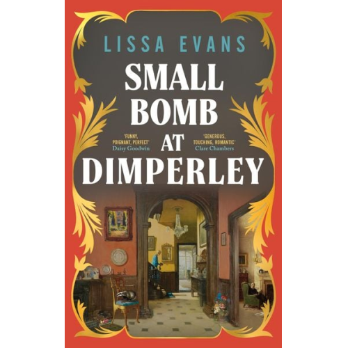 Lissa Evans - Small Bomb At Dimperley