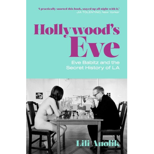 Lili Anolik - Hollywood's Eve