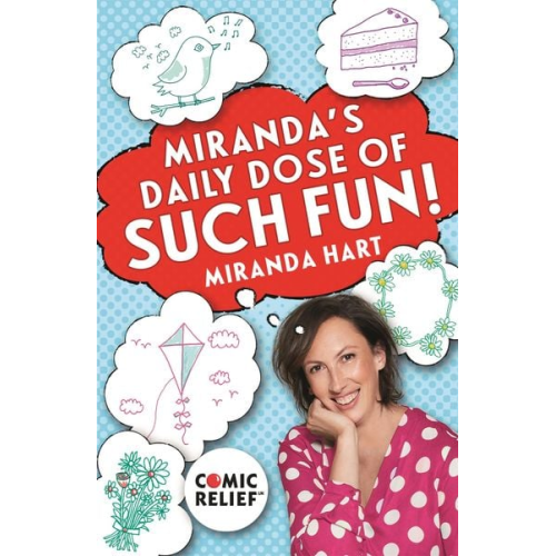 Miranda Hart - Miranda's Daily Dose of Such Fun!