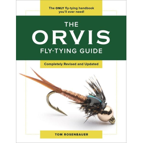 Tom Rosenbauer - The Orvis Fly-Tying Guide