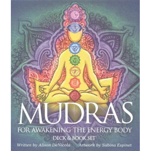 Alison Denicola - Mudras for Awakening the Energy Body