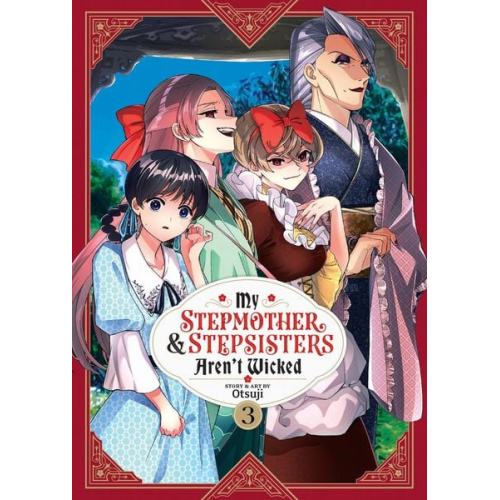 Otsuji - My Stepmother and Stepsisters Aren't Wicked Vol. 3