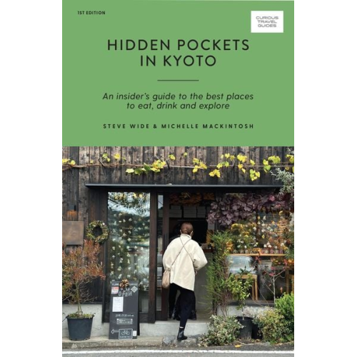 Michelle Mackintosh Steve Wide - Hidden Pockets in Kyoto