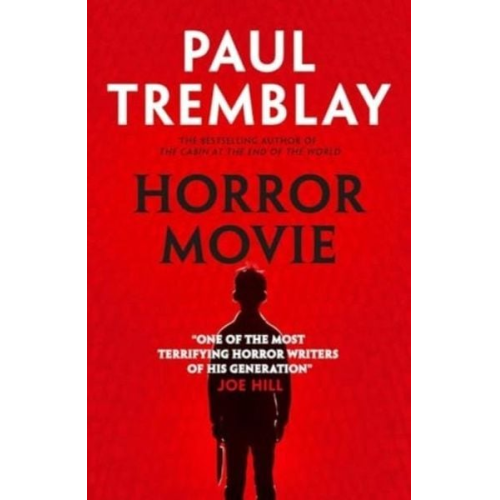 Paul Tremblay - Horror Movie