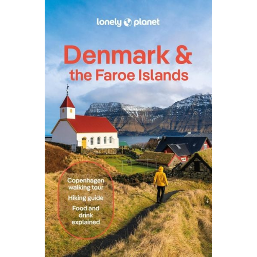 Lonely Planet - Lonely Planet Denmark & the Faroe Islands