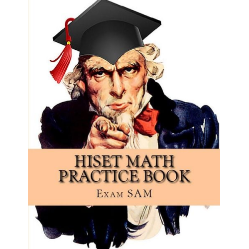 Exam Sam - HiSET Math Practice Book