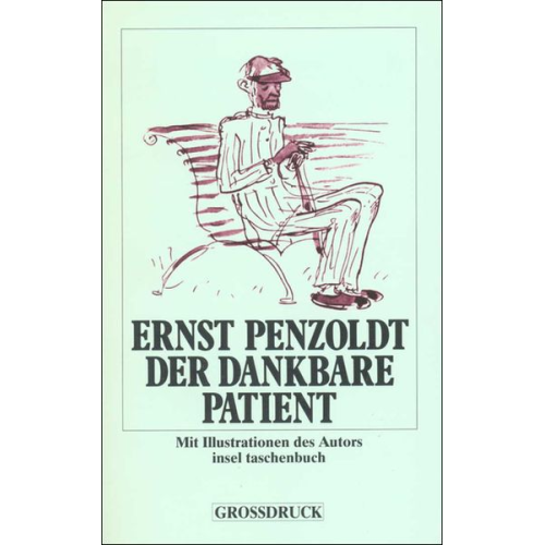 Ernst Penzoldt - Penzoldt, E: Patient/Gross