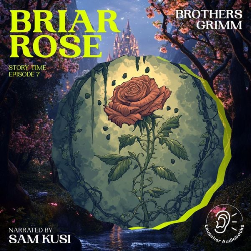 Brothers Grimm - Briar Rose (Story Time, Episode 7)