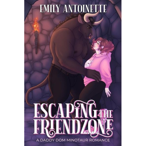 Emily Antoinette - Escaping the Friendzone