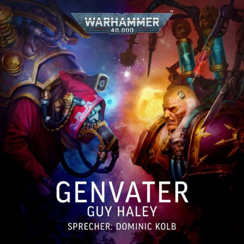 Guy Haley - Warhammer 40.000: Genvater