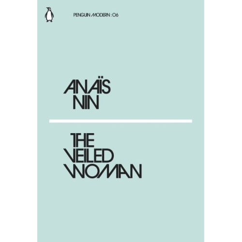 Anais Nin - The Veiled Woman