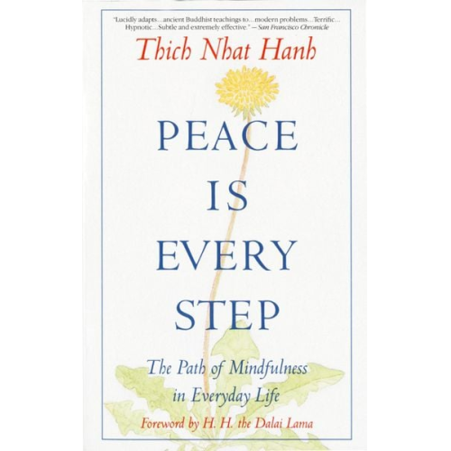 Thich Nhat Hanh - Peace is Every Step