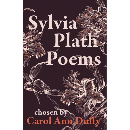 Sylvia Plath - Sylvia Plath Poems Chosen by Carol Ann Duffy