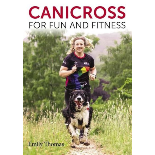 Emily Thomas - Canicross for Fun and Fitness