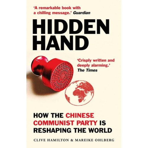 Clive Hamilton Mareike Ohlberg - Hidden Hand