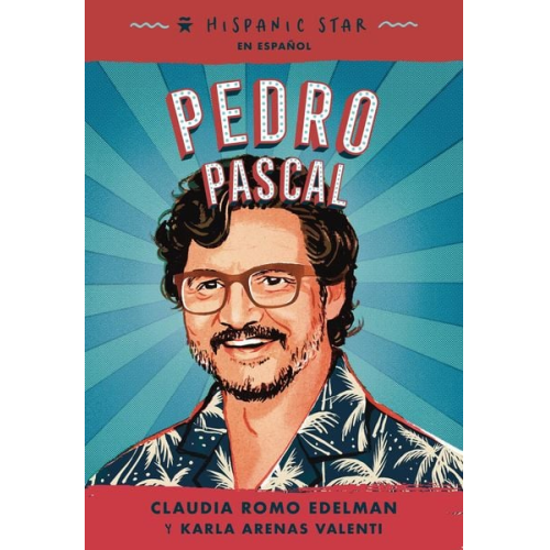 Claudia Romo Edelman Karla Arenas Valenti - Hispanic Star En Español: Pedro Pascal