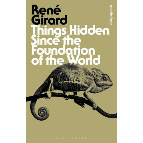 Rene Girard - Things Hidden Since the Foundation of the World