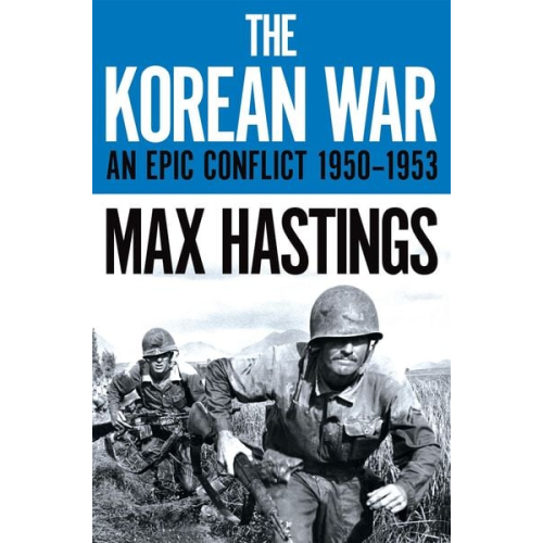 Max Hastings - The Korean War