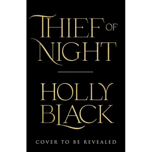 Holly Black - Thief of Night