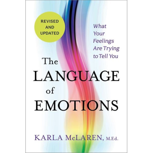 Karla McLaren - The Language of Emotions