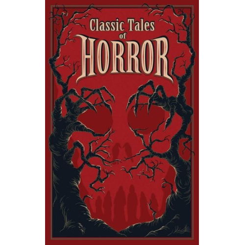 Editors of Canterbury Classics - Classic Tales of Horror